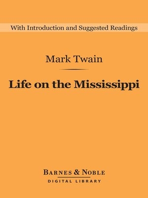cover image of Life on the Mississippi (Barnes & Noble Digital Library)